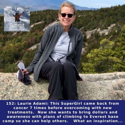 Laurie Adami: This SuperGirl came back from cancer 7 times before overcoming with new treatments.  Now she wants to bring dollars and awaren