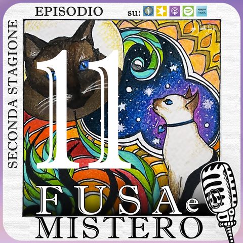 Fusa e Mistero #11 - Il linguaggio del corpo
