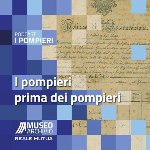 I pompieri prima dei pompieri