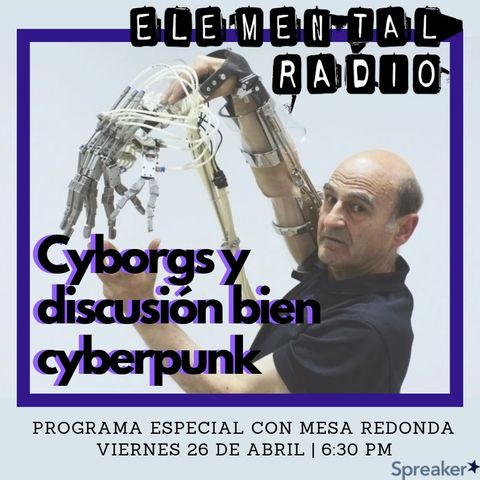 Ep. 2 - Cyborgs pt.I