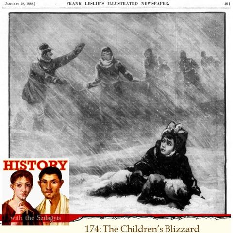 HwtS 174: The Children’s Blizzard