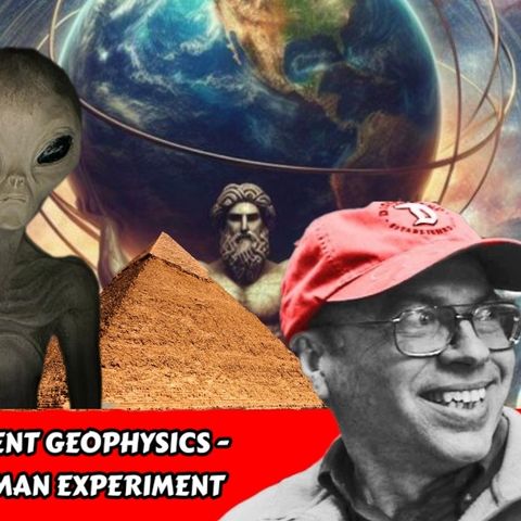 The Handprint of Atlas - Ancient Geophysics - Progenitors & the Human Experiment | Sesh Heri