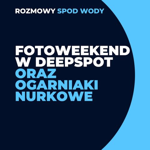 Dwa fajne wydarzenia nurkowe na początku roku 2025