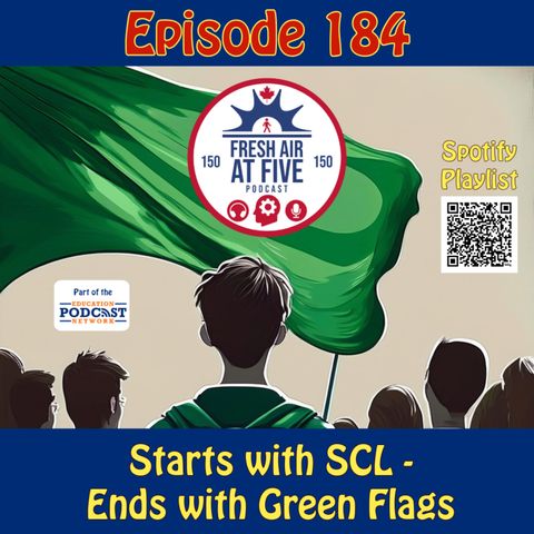 Starts with SCL - Ends with Green Flag - FAAF 184