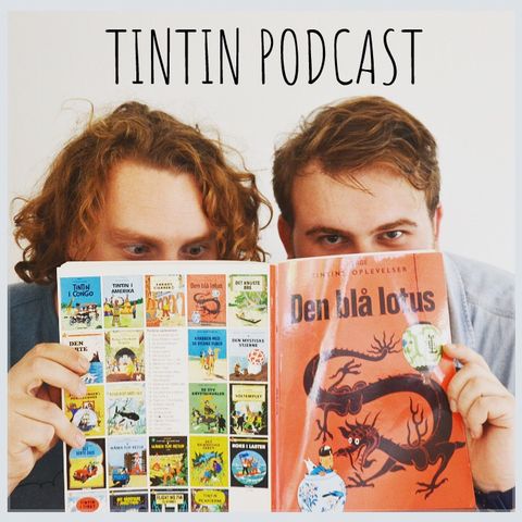 Tintin Podcast Merchandise - T-shirt, muleposer og kopper