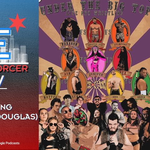 Third Coast Wrestling Promoter Jeremiah Avers and CEO Angel Douglas  preview "Under The Big Top" debut event