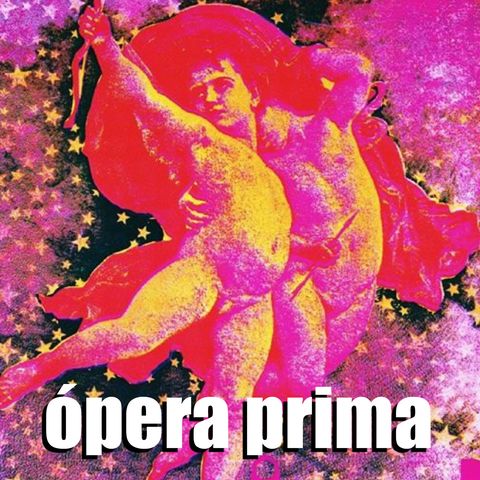 CLOP E74: Opera Prima