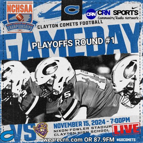 2024 #NCHSAA State Championship Football Playoffs Round #1 Corinth-Holders Pirates VS Clayton Comets!! #WeAreCRN #GoComets