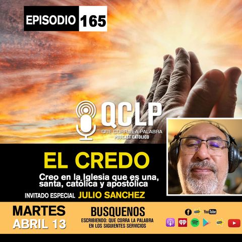 QCLP-EL CREDO PARTE #5