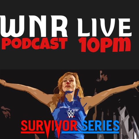 WNR191 WWE SURVIVOR SERIES LIVE KICKOFF