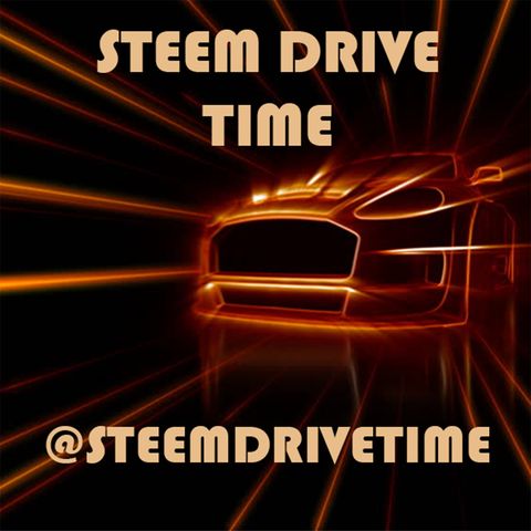 Steem Drive Time Ep. 1