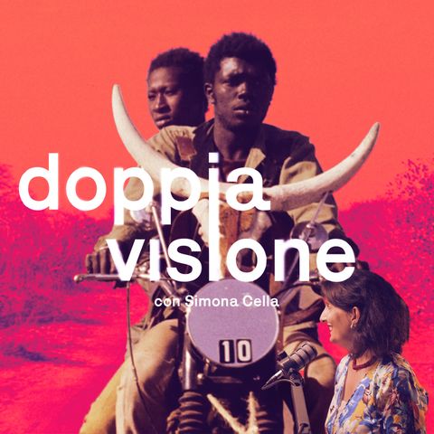 Djibril Diop Mambéty o il viaggio della iena con Simona Cella