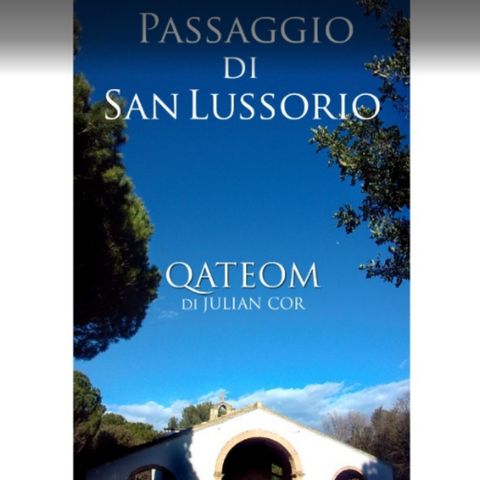 QATEOM 3 - PASSAGGIO DI SAN LUSSORIO.