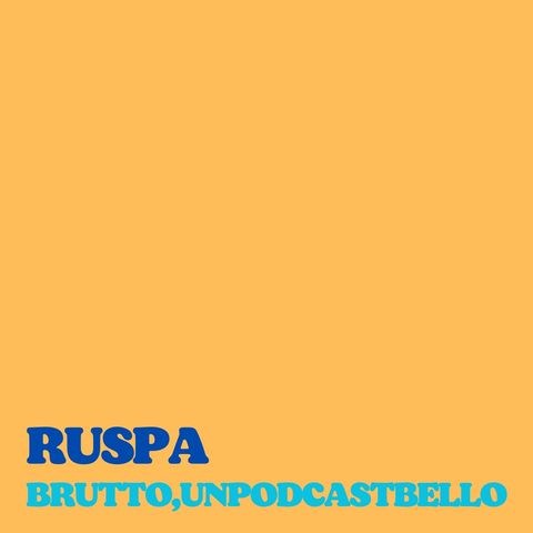 Ep #829 - Ruspa