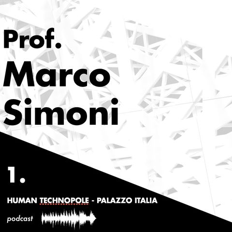Palazzo Italia | prof. Marco Simoni