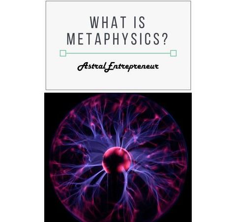 WHAT DOES META  PHYSICS MEAN TO YOU?