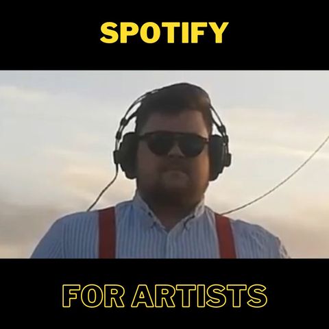 121. Spotify For Artists
