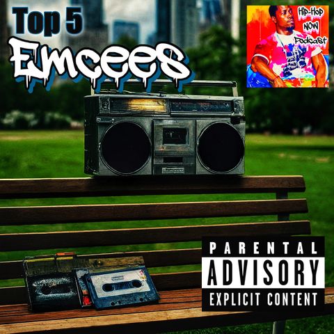 Top 5 Hip-Hop Emcees