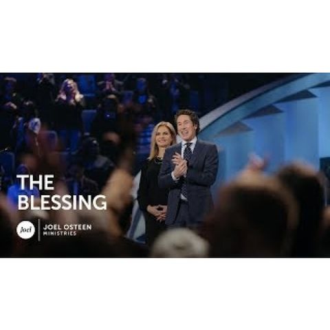 Joel Osteen - The Blessing