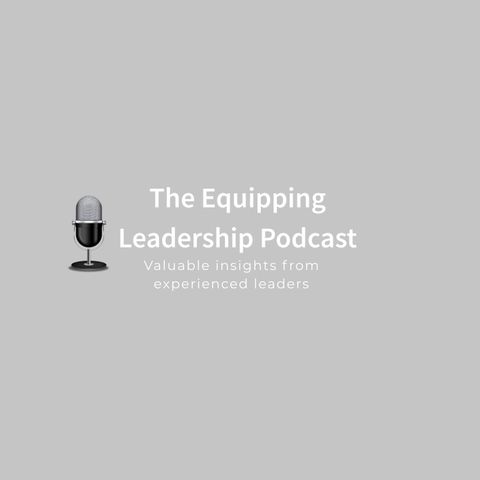 The Equipping Leadership Podcast: Episode 1: Dr. Gary Smith