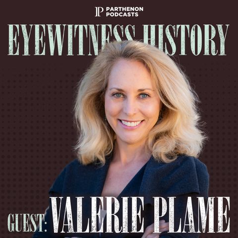 Former CIA Agent Valerie Plame Discusses Bush Administration's Identity Leak and Aftermath, Spying & Espionage