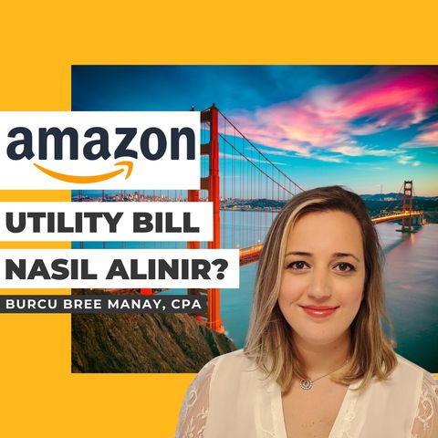 Amazon Utility Bill Nasıl Alınır?