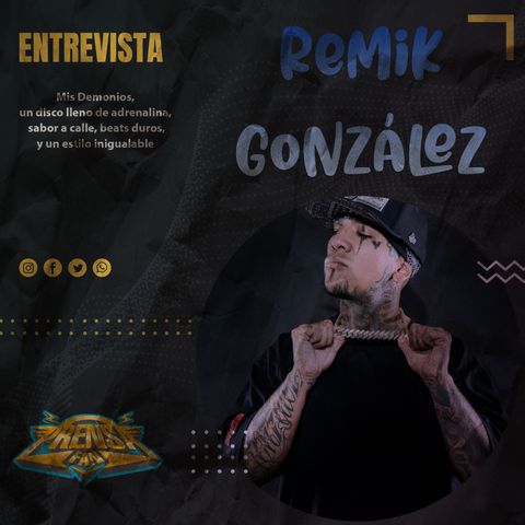Entrevista con Remik González