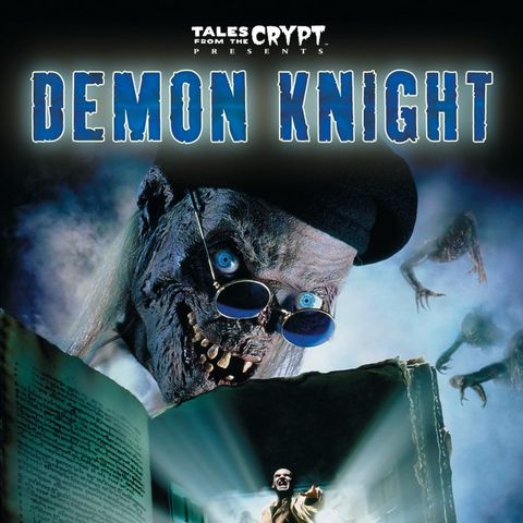 Tales from the crypt Demon Knight