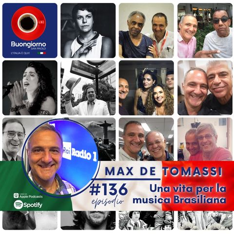 #136 Max de Tomassi - Una vita per la musica brasiliana