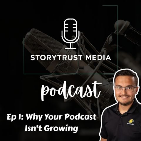 Why Your Podcast Isn’t Growing (Even When Everything Seems Perfect)