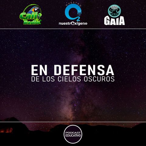 NUESTRO OXÍGENO En defensa de los cielos oscuros – Prof. César Alfonso Rojas - Gustavo Rojas