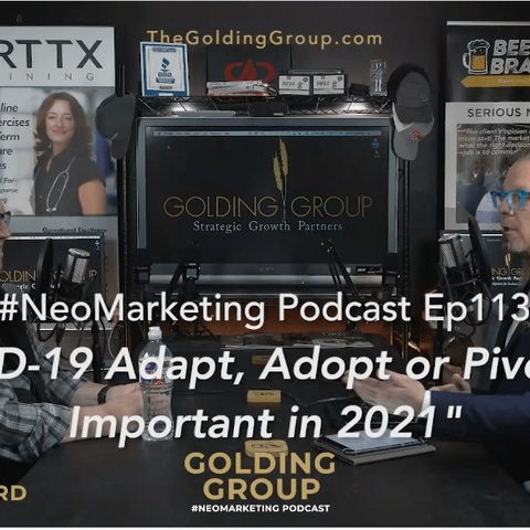 COVID-19 Adapt, Adopt or Pivot Still Important in 2021