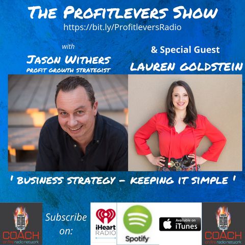 How to Simplify Your Business Strategy with Lauren Goldstein