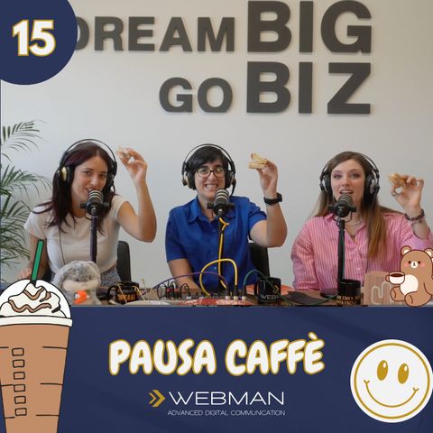 EP.15 PAUSA CAFFÈ CON GIULIA CIMARELLI