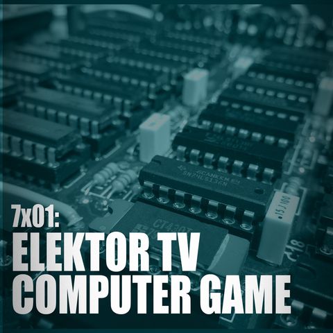 AI 7x01: ELEKTOR TV COMPUTER GAME, La Macchina Dimenticata