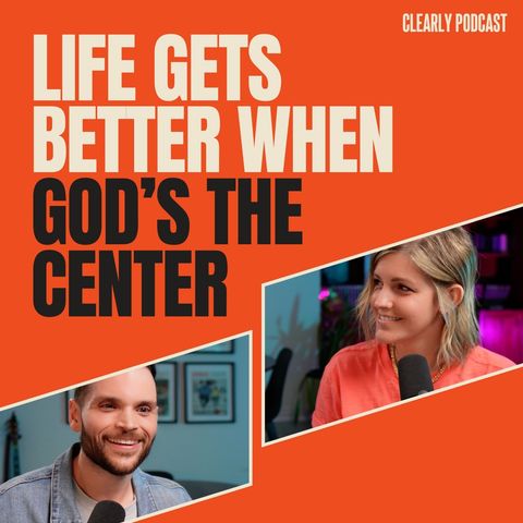 Life Gets Better When God's the Center: Jimmy's Story