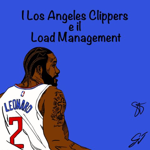 EP16:  I Los Angeles Clippers e il Load Management