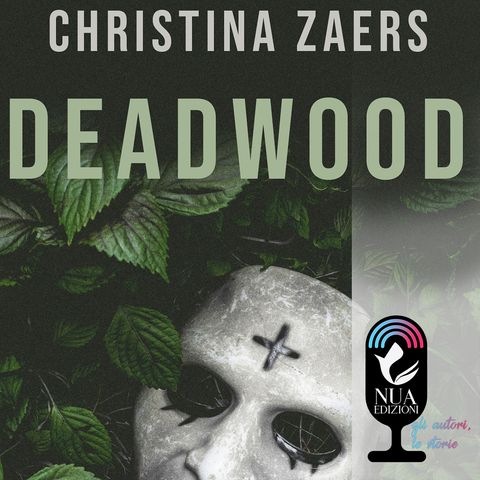 "Deadwood" di Christina Zaers