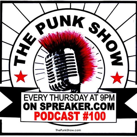 The Punk Show #100 - 02/11/2021