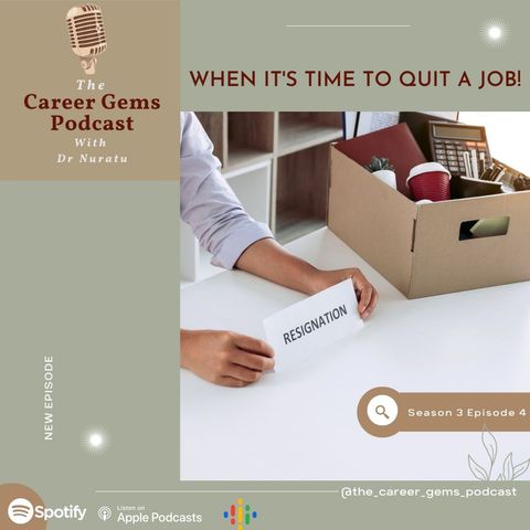 Knowing when it's time to quit a job.