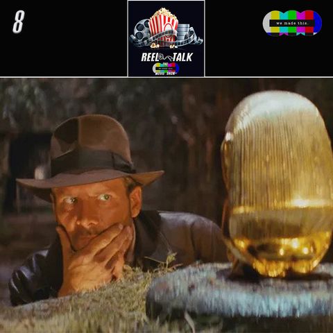 8. Indy @ 40: Raiders of the Lost Ark