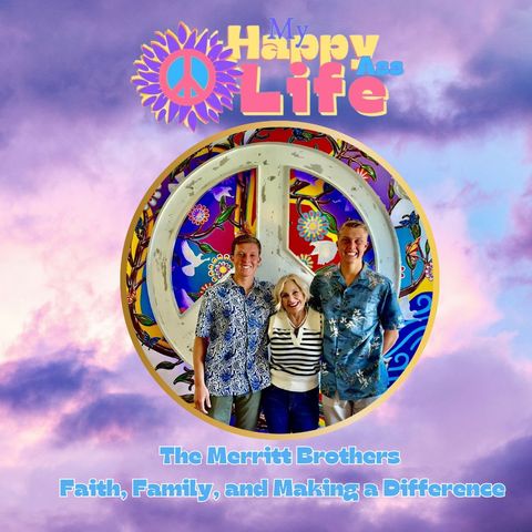The Merritt Brothers: Faith, Family, and Making a Difference