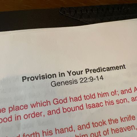 Episode 496 - PastorG Podcast:  Provision In Your Predicament