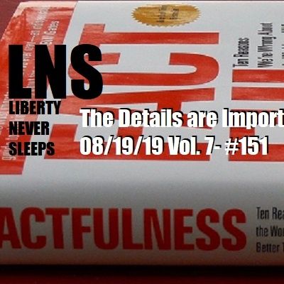 The Details are Important 08/19/19 Vol. 7- #151