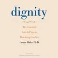 Leading with Dignity with Dr. Donna Hicks