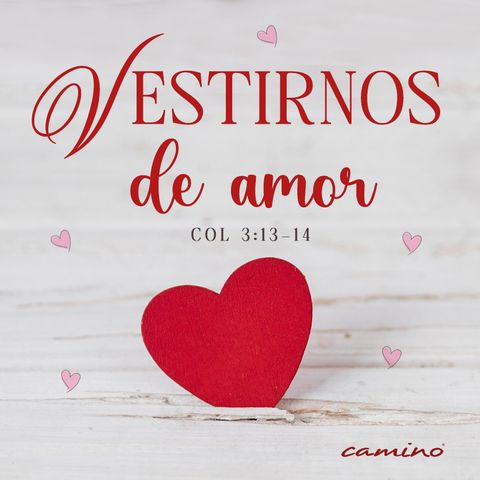 Oración 30 de octubre (Vestirnos de amor)