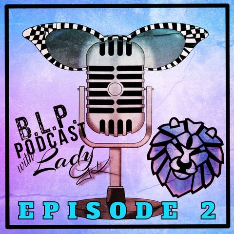 BLP Podcast Episode 02