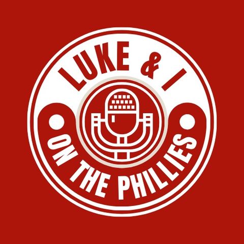 Luke & I on the Phillies Ep. 23: Could the Phillies Win the NL East? -- 3/7/24