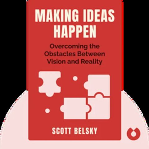 MAKING IDEAS HAPPEN