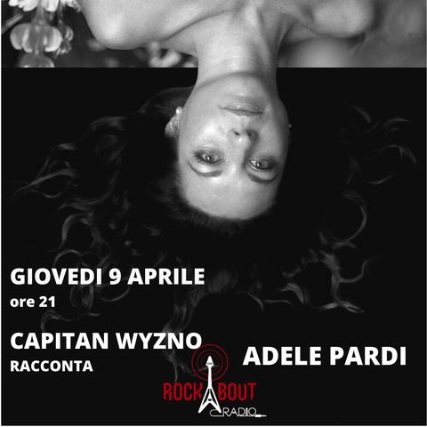 4Puntata - Adele Pardi con Capitan Wyzno